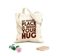 AILOONG Borse della spesa in poliestere e cotone Il mio posto preferito è dentro il tuo abbraccio - Citazione d'amore Tessuto spesso 340g/m² Riutilizzabile