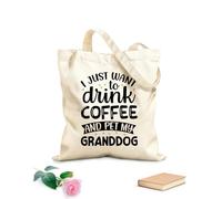 AILOONG Borse in tela con fantasia personalizzabile Voglio solo bere un caffè e accarezzare il mio nipotino Deigen Tessuto spesso 12 once Abbinabile agli abiti 31x36cm Media