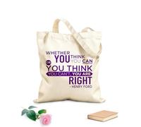 AILOONG Borse shopper riutilizzabili Che tu creda di potercela fare o di non potercela fare, in entrambi i casi hai ragione. Tessuto spesso 340g/m² Pieghevole