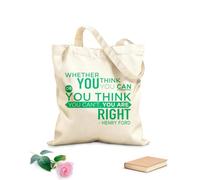 AILOONG Borse shopper riutilizzabili Che tu creda di potercela fare o di non potercela fare, in entrambi i casi hai ragione. Tessuto spesso 340g/m² Pieghevole