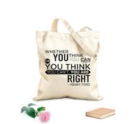 AILOONG Borse shopper riutilizzabili Che tu creda di potercela fare o di non potercela fare, in entrambi i casi hai ragione. Tessuto spesso 340g/m² Pieghevole