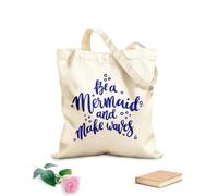 AILOONG Citazione di parole: sii una sirena e crea onde Borsa della spesa in tela di cotone Tessuto spesso 340g/m² Utilizzabile come borsa regalo