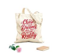 AILOONG Insegui i tuoi sogni finché non diventano realtà Borse shopper riutilizzabili Tessuto spesso 340g/m² Pieghevole