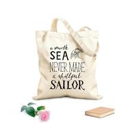 AILOONG Sacchetti portaoggetti in poliestere e cotone il mare calmo non ha mai fatto un marinaio esperto Tessuto spesso 12 once Scritta personalizzabile 35x40cm Grande