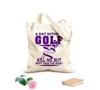 AILOONG Un giorno senza golf potrebbe non uccidermi, ma perché correre il rischio? Borsa regalo in tela per vino Tessuto spesso 340g/m² Abbinabile agli abiti