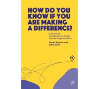 Ailsa Cook Sarah Mort How Do You Know If You Are Making a Differenc (Tascabile)