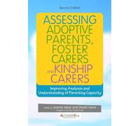 Ailsa Edwards Assessing Adoptive Parents, Foster Carers and Kinship (Tascabile)
