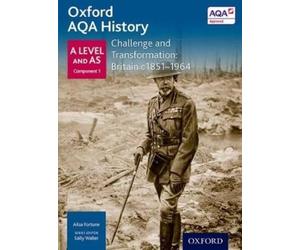 Ailsa Fortune Oxford AQA History for A Level: Challenge and Transfor (Tascabile)