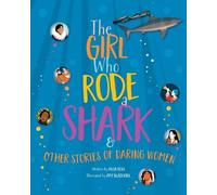 Ailsa Ross The Girl Who Rode a Shark (Copertina rigida)