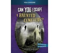 Ailynn Collins Can You Escape a Haunted Cemetery? (Copertina rigida)