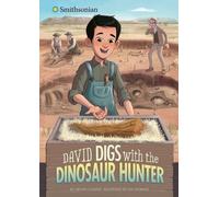 Ailynn Collins David Digs with the Dinosaur Hunter (Copertina rigida)