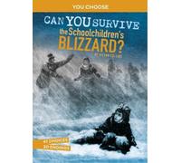 Ailynn Collins Disasters in History: Can You Survive The Schoolchild (Tascabile)