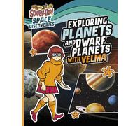 Ailynn Collins Exploring Planets and Dwarf Planets with Velma (Tascabile)