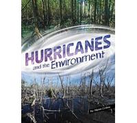 Ailynn Collins Hurricanes and the Environment (Copertina rigida)