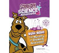 Ailynn Collins Ruh-Roh the Mystery of Chemical Reactions (Copertina rigida)