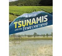 Ailynn Collins Tsunamis and the Environment (Copertina rigida)