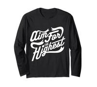 Aim for The Maximum Motivation Citazione Inspirational Maglia a Manica