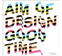 Aim of Design Is to Define Space,the - Aim of Design Good Time