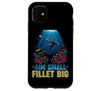 Aim small fillet big Custodia per iPhone 11