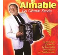 Aimable - Les Grands Succes