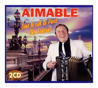 Aimable - The Dansant/sous Le Ciel de Paris