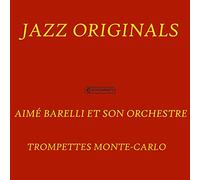 Aime Barelli Et Son Orchestre - Trompetter A Monte Carlo