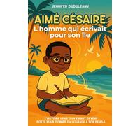 Aimé Césaire: L’homme qui écrivait pour son île
