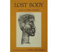 Aimé Césaire Lost Body (Corps Perdu) (Tascabile)