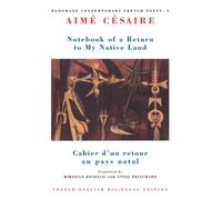 Aime Cesaire Notebook of a Return to My Native Land (Tascabile)