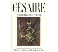 Aime Cesaire The Collected Poetry (Tascabile)