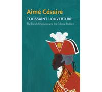 Aime Cesaire Toussaint Louverture (Tascabile) Critical South