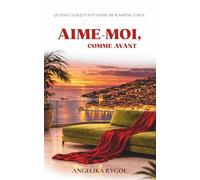 AIME-MOI, COMME AVANT: QUAND CHAQUE SOUVENIR ME RAMÈNE À MOI.