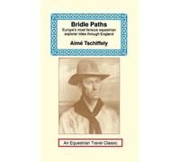 Aime Tschiffely Bridle Paths (Copertina rigida)