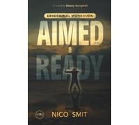 Aimed & Ready: : Devotional Workbook