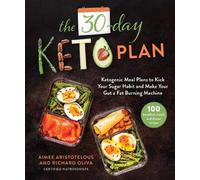 Aimee Aristotelous Richard Oliva The 30-Day Keto Plan (Copertina rigida)