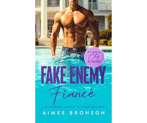 Aimee Bronson Fake Enemy Fiancé (Tascabile) (PRESALE 24/09/2026)
