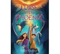 Aimée Carter Curse of the Phoenix (Copertina rigida)
