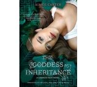 Aimée Carter The Goddess Inheritance (Tascabile) Goddess Test Novel