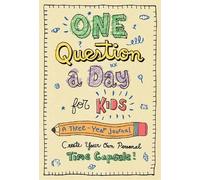 Aimee Chase One Question a Day for Kids: A Three-Year Journal (Copertina rigida)