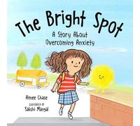 Aimee Chase The Bright Spot (Copertina rigida)