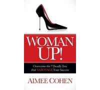 Aimee Cohen Woman Up (Copertina rigida)