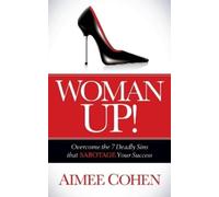 Aimee Cohen Woman Up (Tascabile)