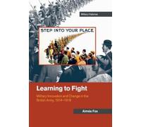Aimée Fox Learning to Fight (Tascabile) Cambridge Military Histories