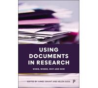 Aimee Grant Using Documents in Research (Copertina rigida)