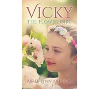 Aimee-Lynn Johnson Vicky (Tascabile)