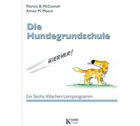 Aimee M. Moore Gisela Die Hundegrundschule: Ein Sechs-Wochen (Copertina rigida)