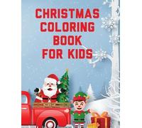 Aimee Michaels Christmas Coloring Book For Kids (Tascabile)