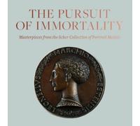 Aimee Ng Pursuit of Immortality: Masterpieces from the Scher Collect (Tascabile)