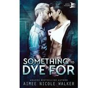 Aimee Nicole Walk Something to Dye For (Curl Up and Dye Mysteries, # (Tascabile)