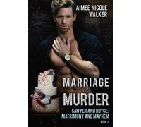 Aimee Nicole Walker Marriage is Murder (Sawyer and Royce (Tascabile)